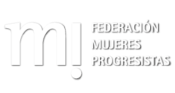 Opiniones Federación Mujeres Progresistas